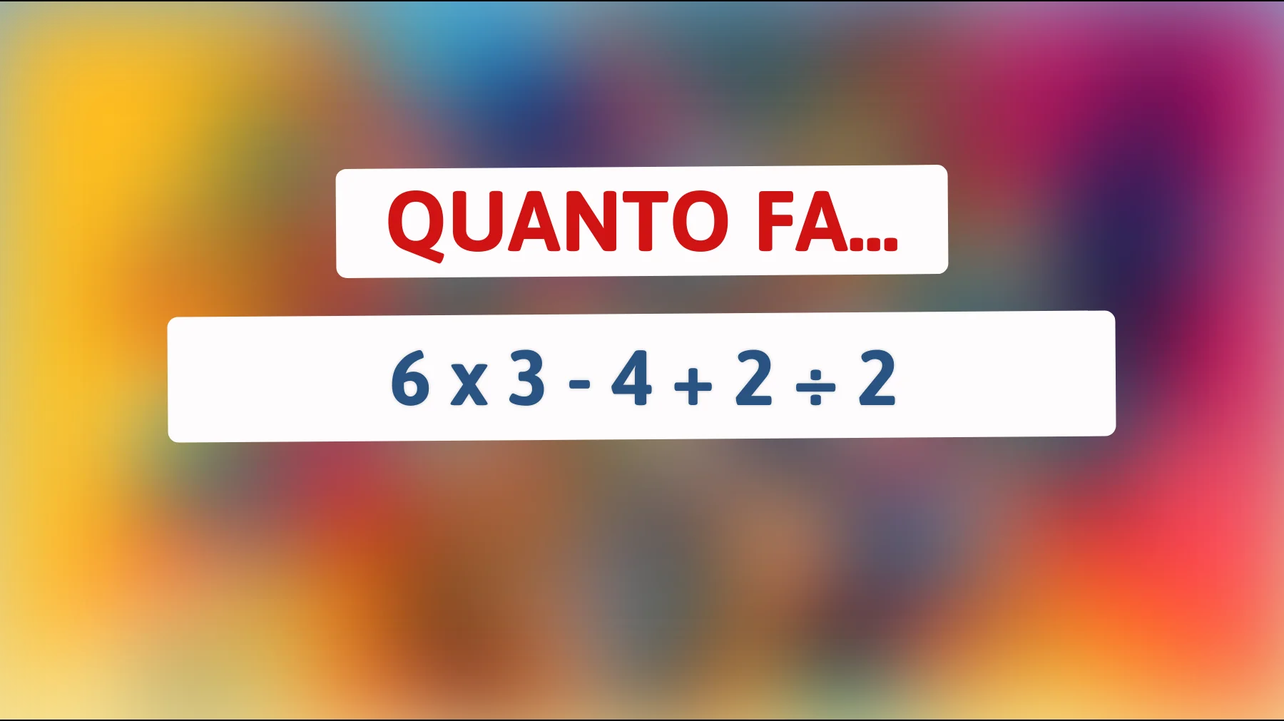 Sei abbastanza geniale per risolvere quest'equazione? Scopri se sei uno tra i pochi che può farcela!"