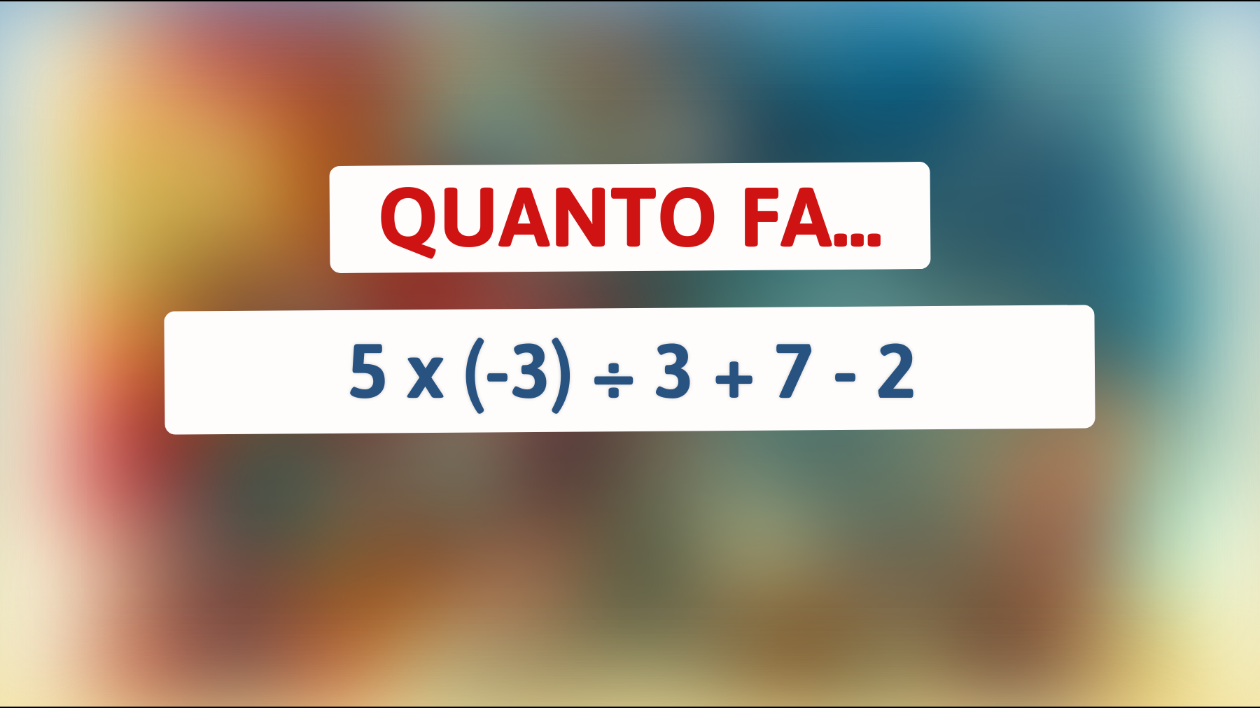 Solo i veri geni riescono a risolvere questo apparentemente semplice enigma matematico! Riesci a trovare la risposta?"