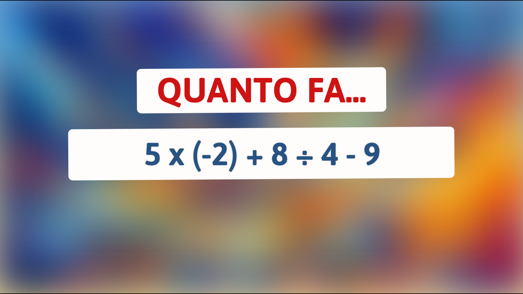 Il rompicapo matematico che solo l'1% delle persone risolve al primo tentativo! Riesci a farlo?"